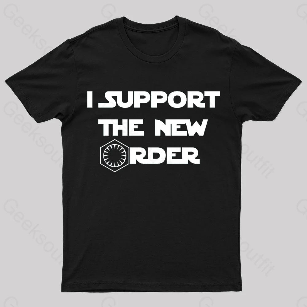 I Support The New Order Nerd T-Shirt