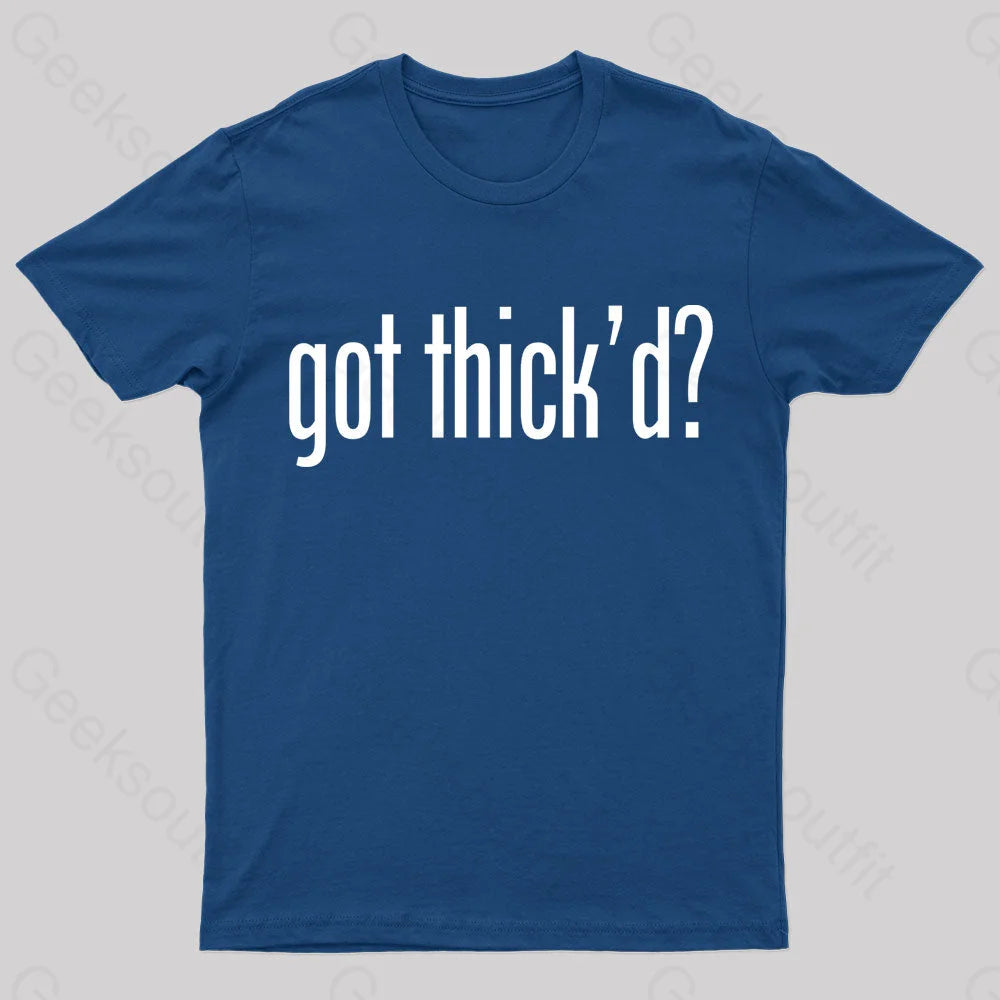 Neebs Gaming Got Thick'd Geek T-Shirt