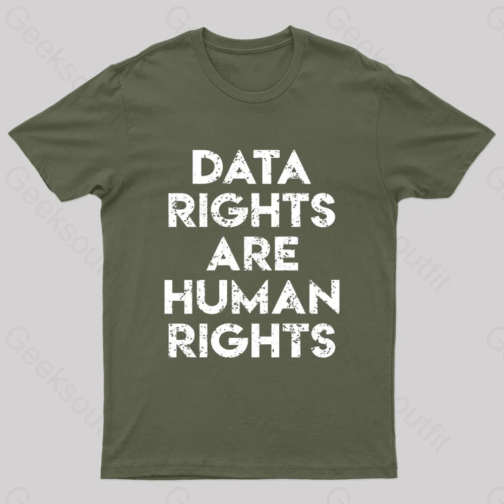 Data Rights Are Human Rights Geek T-Shirt