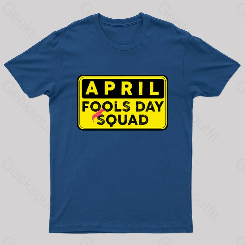 Funny April Fool's Day Squad Nerd T-Shirt